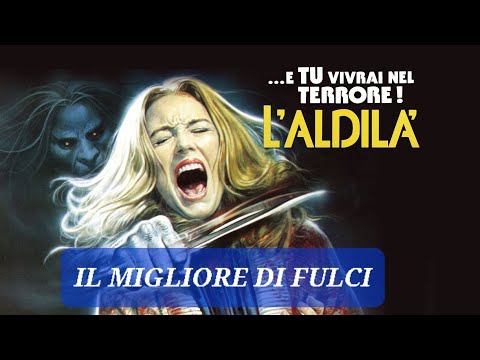 ...E TU VIVRAI NEL TERRORE! L' ALDILÀ - Recensione Horror (1981)