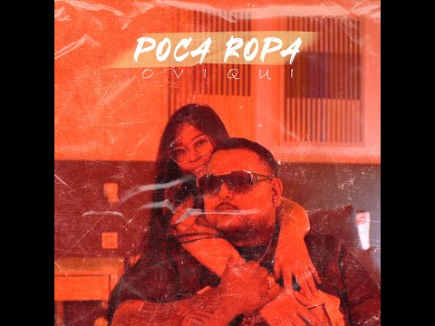 Oviqui - Poca Ropa Videoclip Oficial