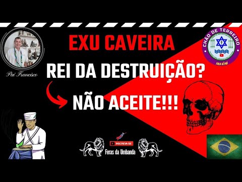 Exu Caveira o Rei da Destruiç4o Não Aceite! | Fala aí Pai!