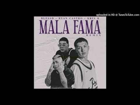 Blessd Ft. Ryan Castro & Kris R - Mala Fama (Full Version)