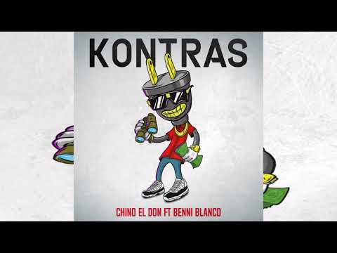 Chino El Don' Kontras (ft Benni Blanco)(Rich The Kid'Plug Walk remix)