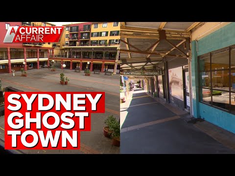 Iconic Sydney suburb becoming a ghost town | A Current Affair