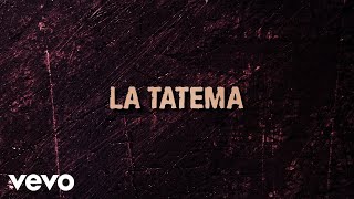 Calibre 50 - La Tatema (LETRA)