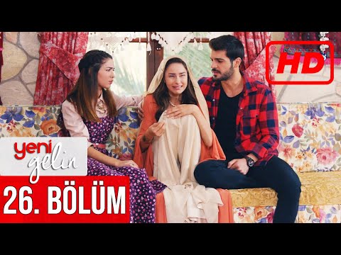 Yeni Gelin 26. Bölüm (HD)