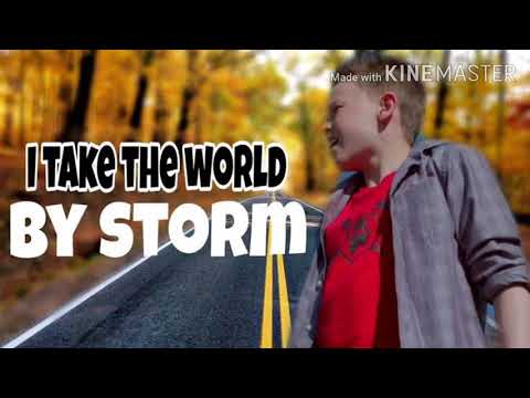 Ashton Myler- I Take the world by Storm