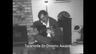 Philip Rosheger: Tarantella (In Dreams Awake)