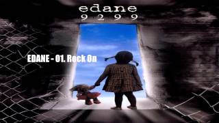 Download lagu EDANE - Rock On - Album 9299 mp3 Download lagu EDANE - Rock On - Album 9299 mp3