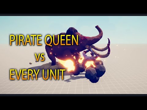 TABS - Pirate Queen Vs Every Unit - totally accurate battle simulator