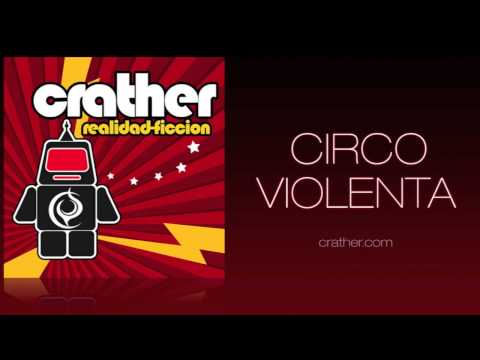 Crather - Circo Violenta