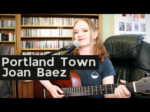 Joan Baez - Portland Town (Cover)