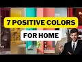 7 Positive Energy Colors For Home Creative Design Studios