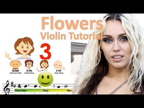 Flowers by Miley Cyrus sheet music and easy violin tutorial