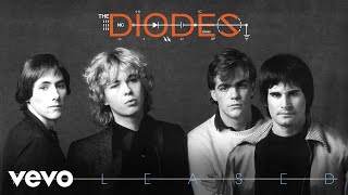 The Diodes - Tired of Waking Up Tired (Official Audio)