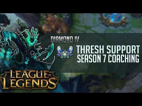 S7 Coaching - Diamond 4 - Thresh Support