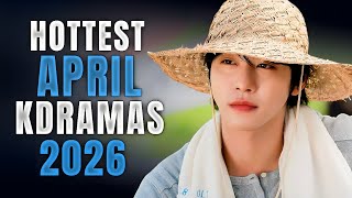 Top 10 Upcoming Kdramas April 2026 || Watch with Trailer!!