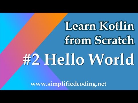 2 Kotlin Programming Tutorial Hello World