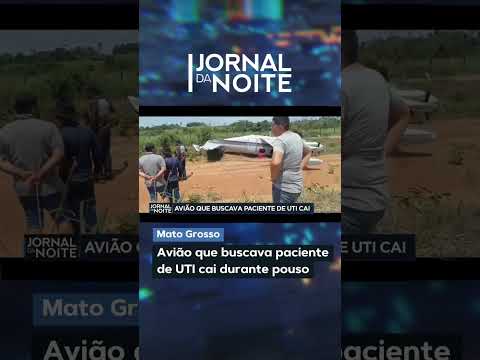 Avião que buscava paciente de UTI cai durante pouso