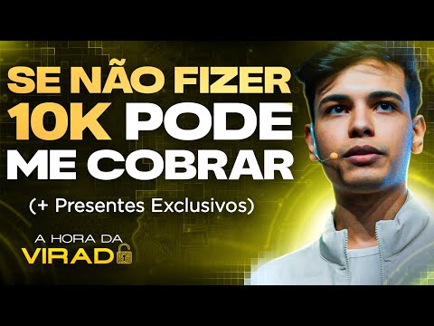 AULA 3 | A MAIS IMPORTANTE! 12/11: LIGANDO A MAQUINA DE VENDAS (A Hora da Mudança)