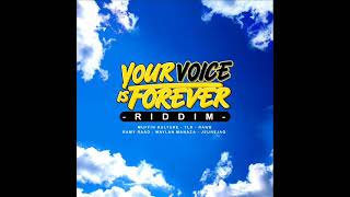 Your Voice Is Forever Riddim Mix (Full) Feat. Ramy Raad, Maylan Manaza, Rawb, JEUNEJAQ (Decemb 2025)