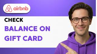 How to Check Balance on Airbnb Gift Card [2026 Full Guide]