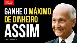 A Filosofia da Formiga de John Templeton para Enriquecer 10x Mais | John Templeton