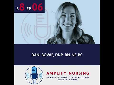 Amplify Nursing Season 8: Episode 06: Dani Bowie - YouTube