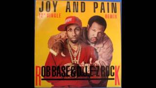 Rob Base & DJ EZ Rock - "Joy & Pain" 12" Extended Version
