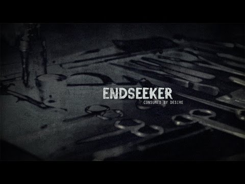 ENDSEEKER - Consumed By Desire (Official Music Video)