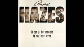 André Hazes - Laat Me Even