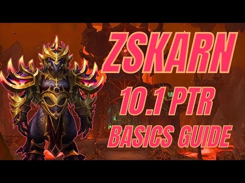Zskarn, the Vigilant Steward Heroic 10.1 PTR Basics Guide