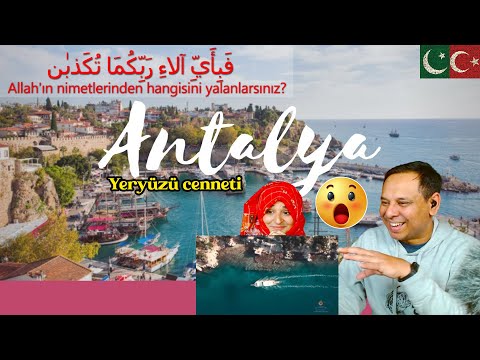 Pakistani Reaction -  Turizm Cenneti  Antalya Tanıtım Videosu