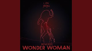 Wonder Woman (Seamus Haji Remix)