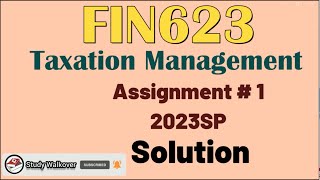 Download the video "FIN623 Assignment 1 Solution 2023|FIN623 assignment 1 solution Spring 2023|FIN623 assignmentsolution"