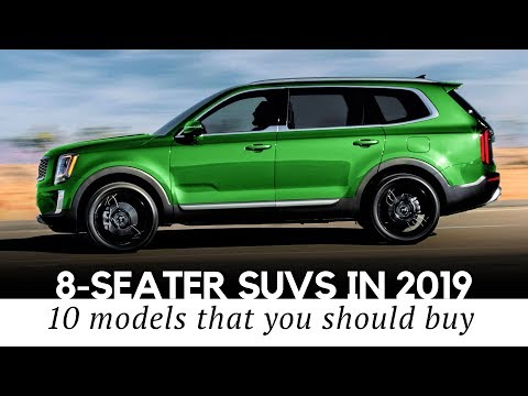 Top 10 Spacious 8-Seaters in 2019: New and All-Time Favorite SUVs Video