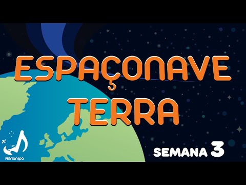 Espaçonave Terra (Tous Sur Orbite) - Semana 3 HD