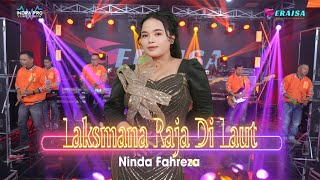 Download lagu LAKSMANA RAJA DI LAUT - Ninda Fahreza - OM ERAISA mp3