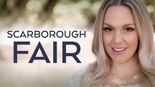 Scarborough Fair | Evynne Hollens