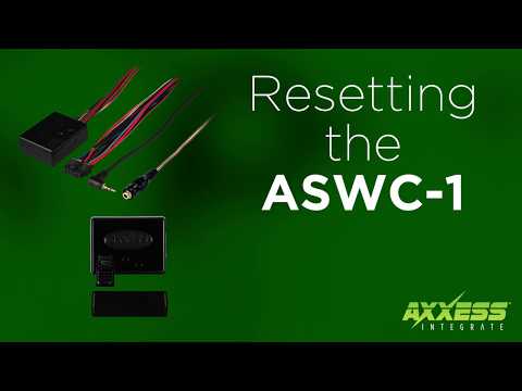 Axxess ASWC-1 Tech Tip - Resetting the ASWC-1