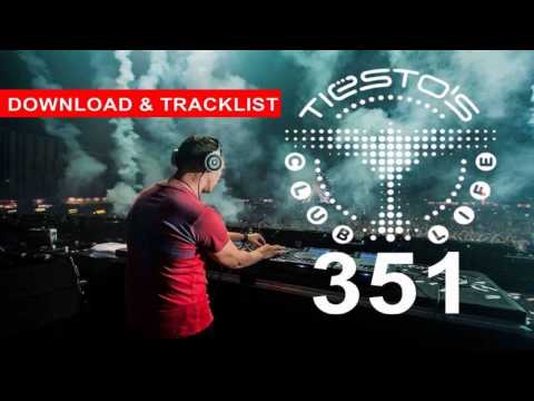 Tiesto - Club Life 351 - Two Hours!