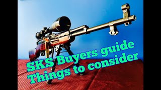 SKS Buyers Guide