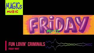 Fun Lovin' Criminals - Friday Night | Hip-Hop Soul &amp; NYC Cool | Late 90s Rare Groove