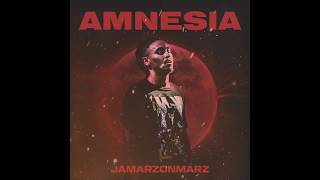 JamarzOnMarz - Amnesia