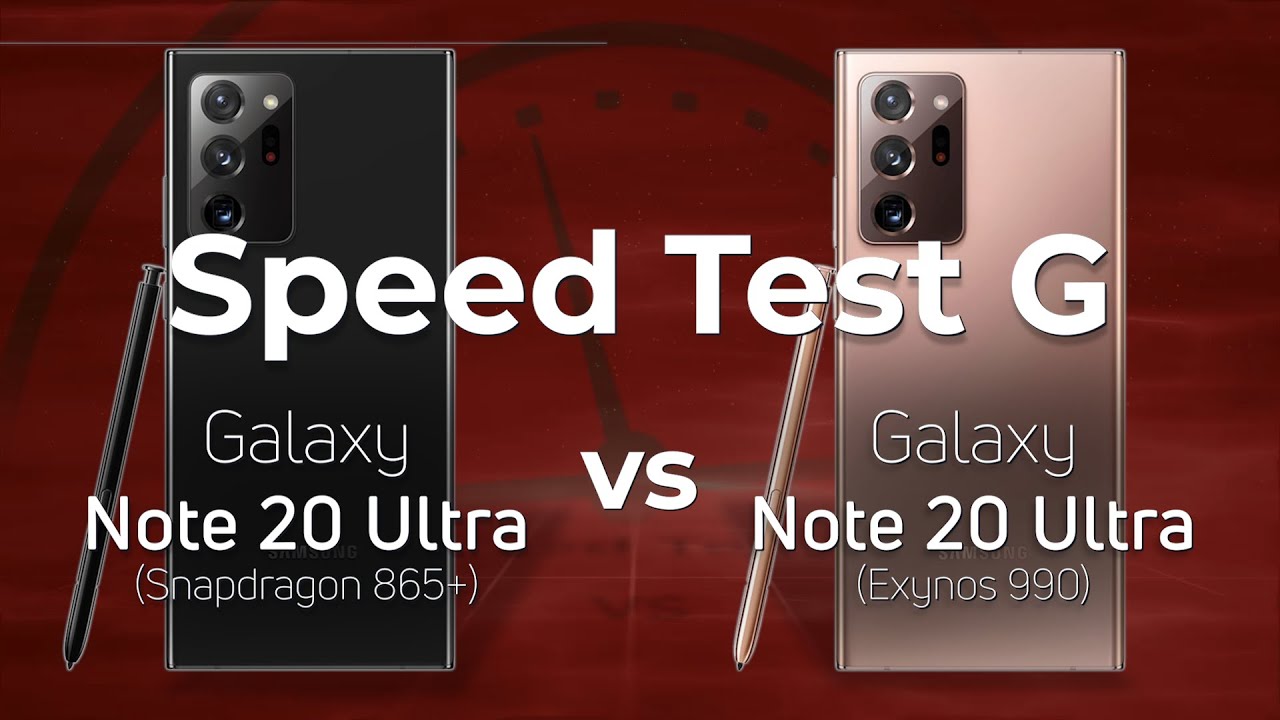 Samsung Galaxy Note 20 Ultra: Snapdragon 865+ vs Exynos 990
