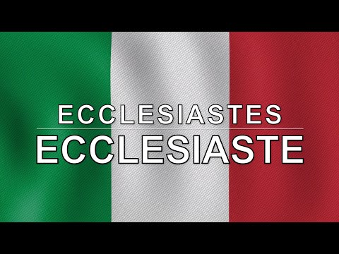 Italian Audio Bible - Book 21 - Ecclesiastes - ECCLESIASTE