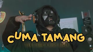 Download lagu Tian Storm - CUMA TAMANG Ft Hady Boven ( Music) mp3