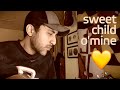 Sweet Child O Mine S S