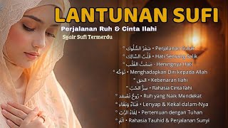 Download lagu Kumpulan Lagu Sufi Menyentuh Hati | Perjalanan Ruh & Cinta Ilahi | Sufi Nasheed Spiritual mp3