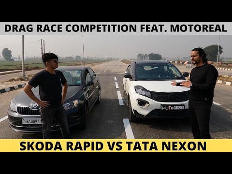 SKODA RAPID VS TATA NEXON DRAG RACE COMPETITION🔥🔥 FEAT. @MOTOREAL