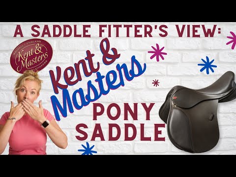Kent & Masters Pony Saddle - A Saddle Fitter's View - Sunday Spotlight