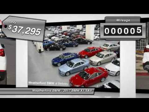 2017 BMW X1 Weatherford BMW - SF Bay Area - Berkeley, CA 170896